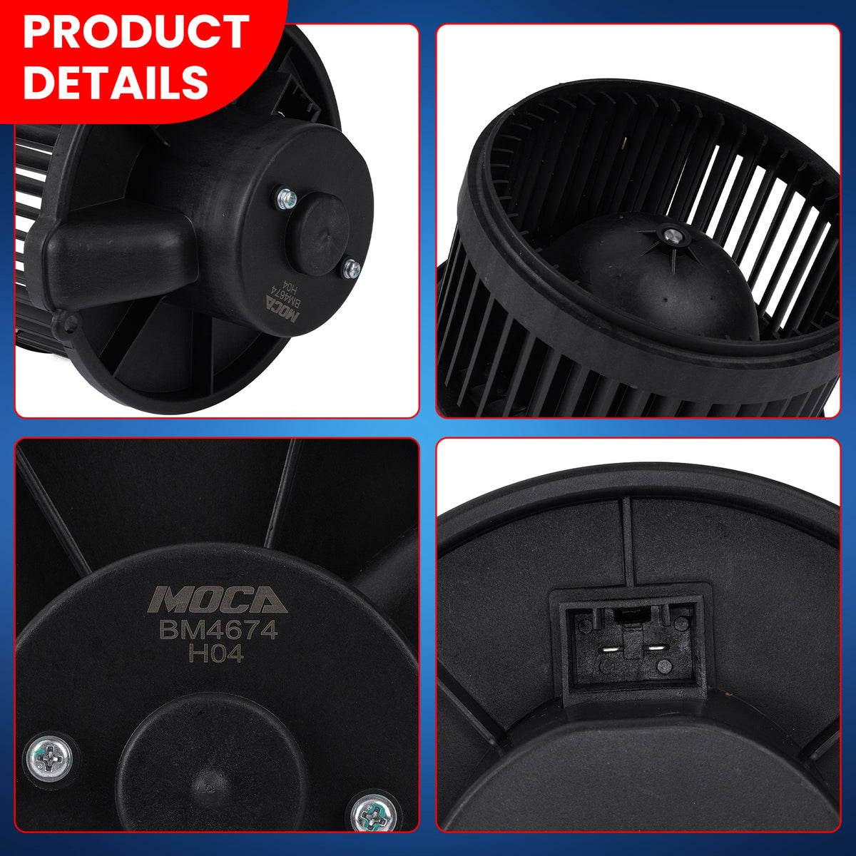 MOCA HVAC Blower Motor - BM4674
