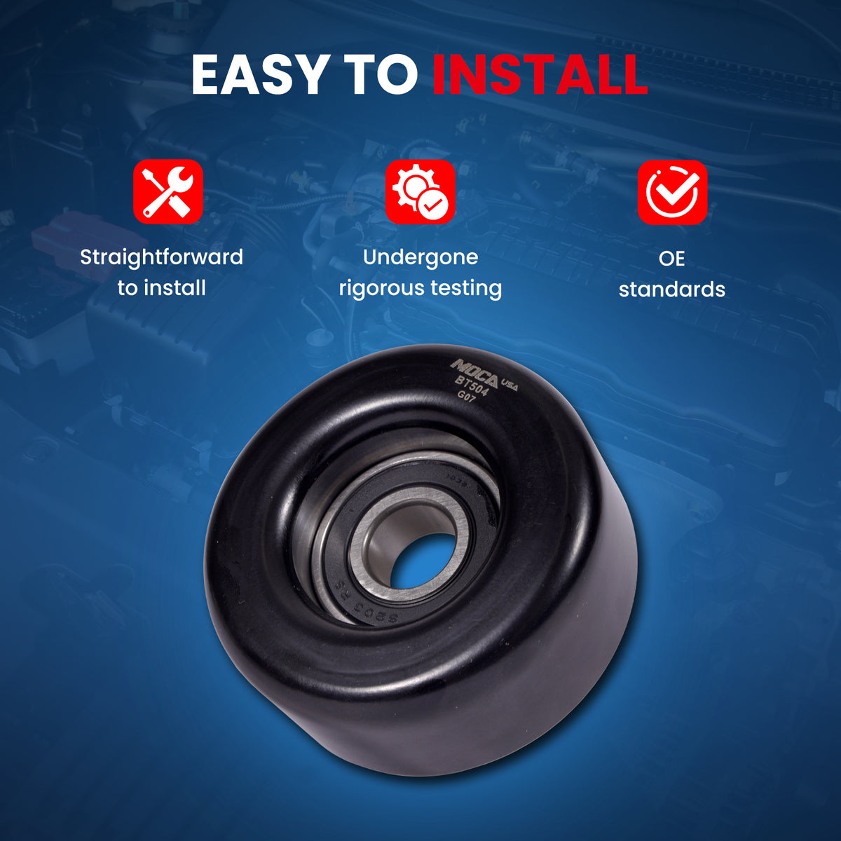 MOCA Accessory Drive Belt Idler Pulley - BT504