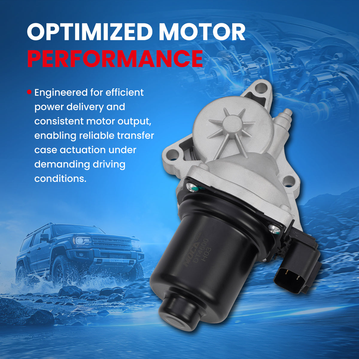 MOCA Transfer Case Motor - DT4600