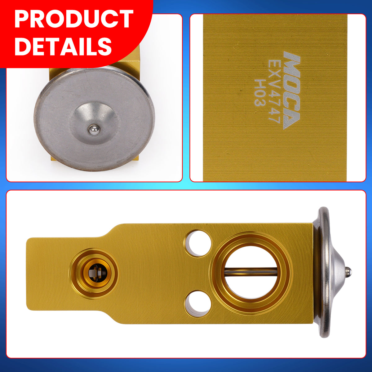 MOCA AC Expansion Valve - EXV4747