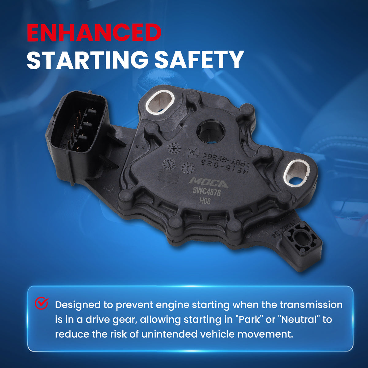 MOCA Neutral Safety Switch - SWC4878